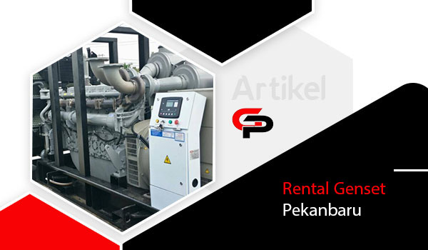 Rental Genset Pekanbaru | Harga Murah