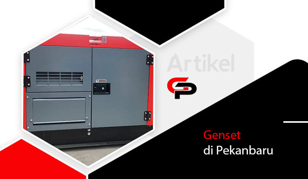 Genset di Pekanbaru | Harga Termurah